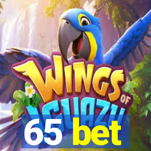 65 bet